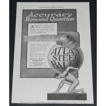1917 OLD MAGAZINE PRINT AD, ATLAS STEEL BALL BEARINGS, ACCURACY BEYOND QUESTION!