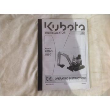 KUBOTA KX008-3 , U10-3 OPERATING MANUAL EXCAVATOR BOOK (VAT INCL IN PRICE)