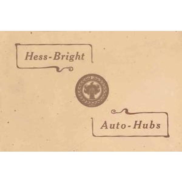 1908 Hess Bright Mfg Brochure Automobile Ball Bearing 139285-ND5MMP #1 image