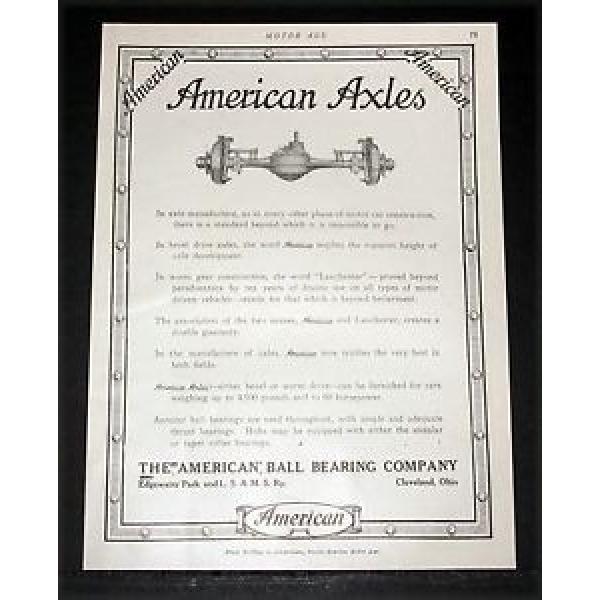 1912 OLD MAGAZINE PRINT AD, AMERICAN BALL BEARING, MOTOR CAR BEVEL DRIVE AXLES! #1 image